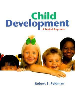 Child Development: A Topical Approach 0130807257 Book Cover