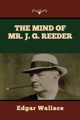 The Mind of Mr. J. G. Reeder 1636373488 Book Cover