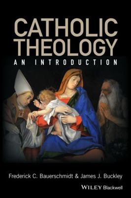 Catholic Theology: An Introduction 0631212973 Book Cover