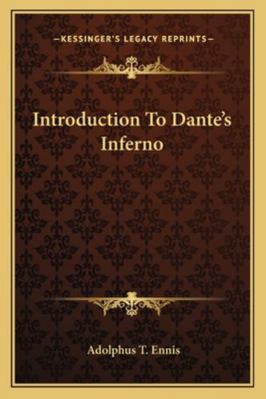 Introduction To Dante's Inferno 1163082619 Book Cover