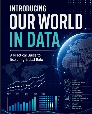 Introducing Our World in Data: A Practical Guid... Book Cover