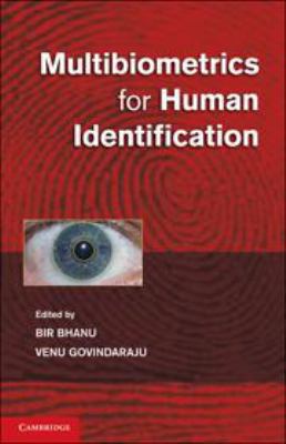 Multibiometrics for Human Identification 0511921055 Book Cover