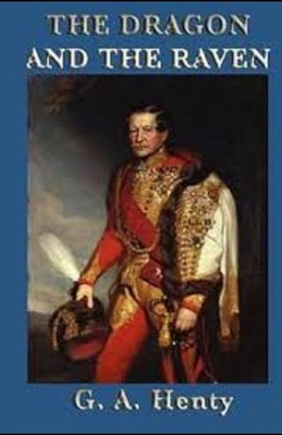 Paperback The Dragon and the Raven Illustrated Book