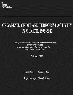 Organized Crime and Terrorist Activity in Mexic... 1481208349 Book Cover