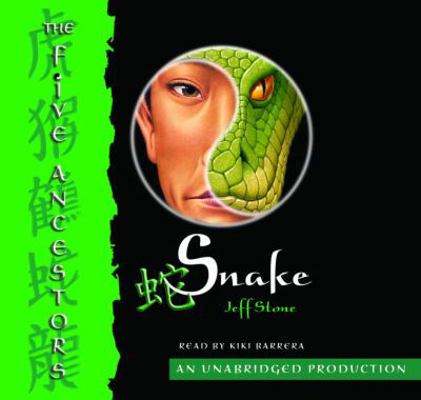 Snake (The Five Ancestors, Book 3) 0307285839 Book Cover