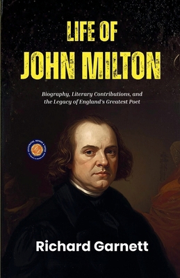 Life of John Milton 937746918X Book Cover