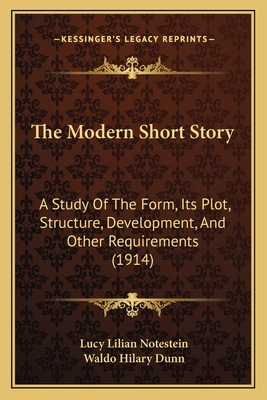 The Modern Short Story: A Study Of The Form, It... 1165094908 Book Cover