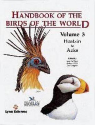 Handbook of the Birds of the World, Volume 3 (H... 8487334202 Book Cover