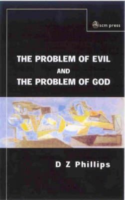 The Problem of Evil and the Problem of God 033402966X Book Cover