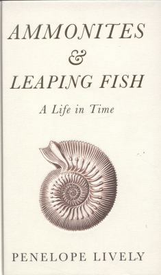 Ammonites and Leaping Fish: A Life in Time 0241146380 Book Cover