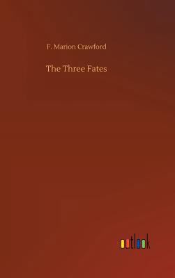 The Three Fates 3734044715 Book Cover