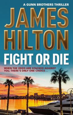 Fight or Die 1785650696 Book Cover