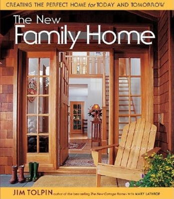 The New Family Home: Creating the Perfect Home ... 1561585653 Book Cover