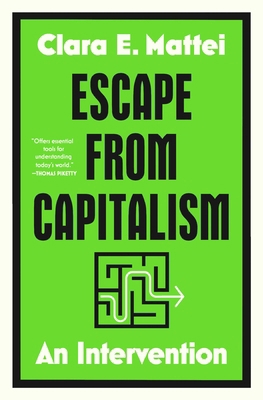 Escape from Capitalism: An Intervention 1668085151 Book Cover