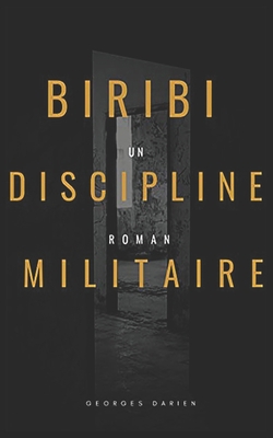 Biribi: Discipline Militaire [French] B08JF5K2LT Book Cover