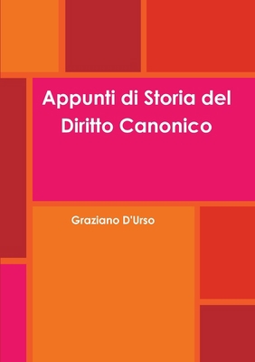 Appunti di Storia del Diritto Canonico [Italian] 0244267049 Book Cover