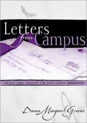 Letters from Campus: College Girls' Insights fo... 1563097567 Book Cover