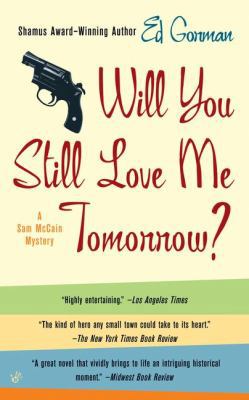 Will You Still Love Me Tomorrow? 0425187160 Book Cover