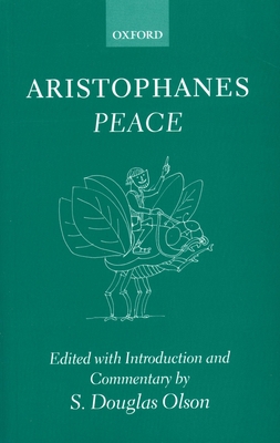 Aristophanes: Peace 0199262845 Book Cover