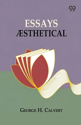 Essays Aesthetical 9378308325 Book Cover