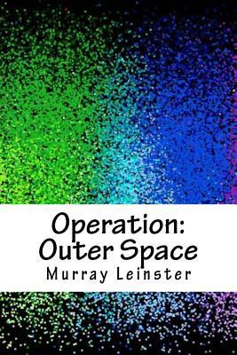 Operation: Outer Space 1718867549 Book Cover