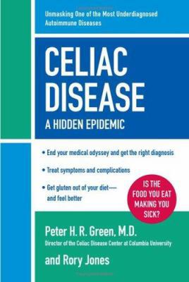 Celiac Disease: A Hidden Epidemic 006076693X Book Cover