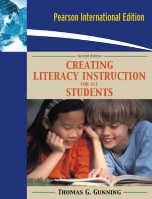 Creating Literacy Instruction for All Students 013508170X Book Cover