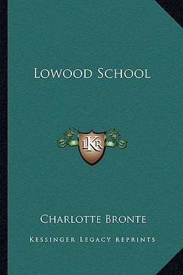 Lowood School 1162868090 Book Cover
