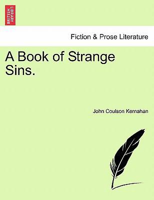 A Book of Strange Sins. 1241382344 Book Cover