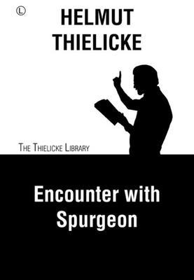 Encounter with Spurgeon 0718845005 Book Cover