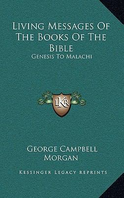 Living Messages Of The Books Of The Bible: Gene... 1163572233 Book Cover