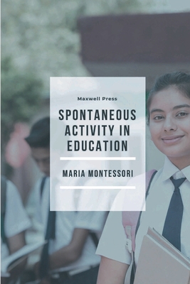 Spontaneous Activity in Education 9355281633 Book Cover