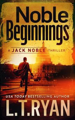 Noble Beginnings: A Thriller (Jack Noble Large ... 168533458X Book Cover