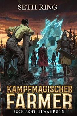 Bewahrung: Ein Fantasy-LitRPG-Abenteuer [German] B0D8TKTB6F Book Cover