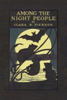 Among the Night People (Yesterday's Classics) 1599150204 Book Cover