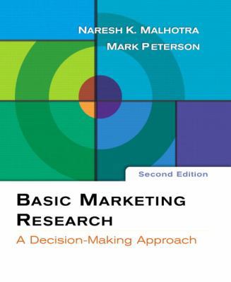 Basic Marketing Research : A Decision-Making Ap... 0131525425 Book Cover