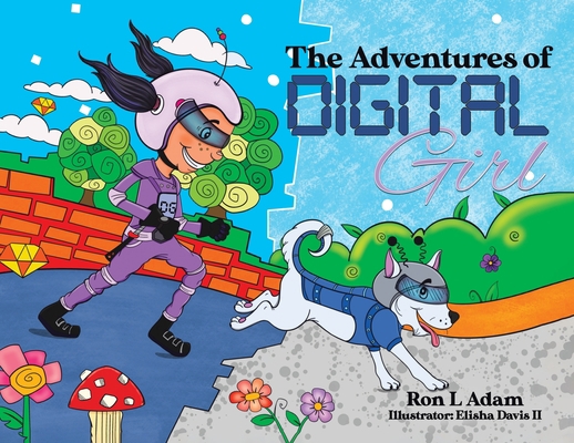 The Adventures of Digital Girl 0228855764 Book Cover