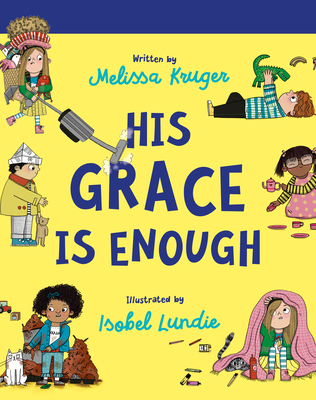 His Grace Is Enough Board Book 1784988634 Book Cover