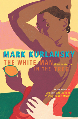 The White Man In The Tree 0099286742 Book Cover