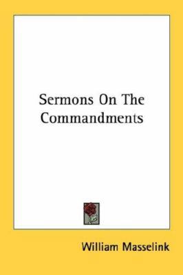 Sermons On The Commandments 1432559753 Book Cover