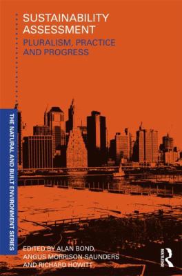 Sustainability Assessment: Pluralism, practice ... 0415598494 Book Cover