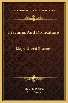 Fractures And Dislocations: Diagnosis And Treat... 1169379508 Book Cover