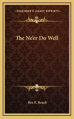 The Ne'er Do Well 1163380067 Book Cover
