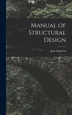 Manual of Structural Design 1013582675 Book Cover