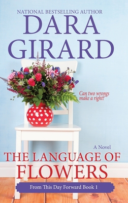 The Language of Flowers (Large Print Edition) [Large Print] 1949764664 Book Cover