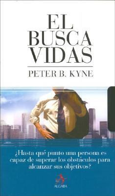 El Buscavidas (Spanish Edition) [Spanish] 8496107140 Book Cover