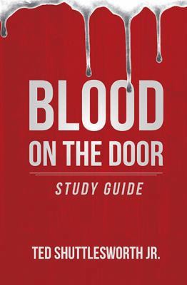 Blood on the Door Workbook 0990919668 Book Cover