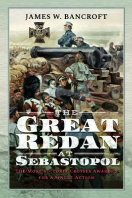 The Great Redan at Sebastopol: The Most Victori... 139906052X Book Cover