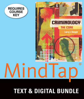 Bundle: Criminology: The Core, 6th + Mindtap Cr... 1337192244 Book Cover