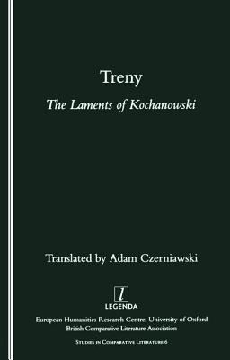 Treny: The Laments of Kochanowski 1900755556 Book Cover